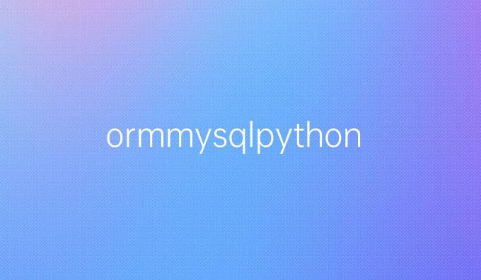 ormmysqlpython