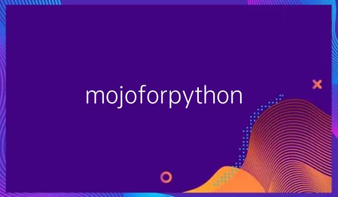 mojoforpython