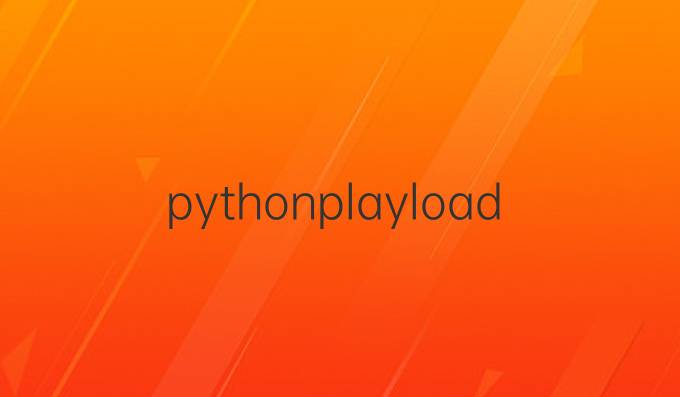 pythonplayload