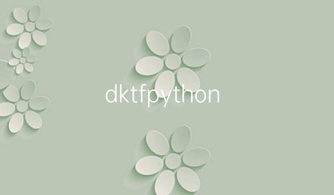 dkt-f python