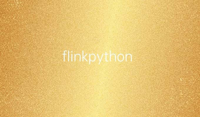 flink.python
