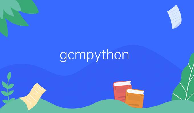 gcm python